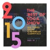 Carnival Mix #232 - Best of 2015 Soca - Year End Review