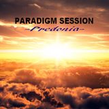 PARADIGM SESSION - Predonia -
