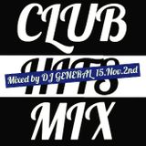 CLUB HITS SHORT MIX 15.NOV.2nd