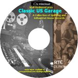 Niall Redmond pres Classic US Garage(May 2010)