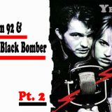 Boom 92 & The Black Bomber, pt.2@Yeke 2015