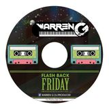 DJ Warren G - Flash Back Friday Rnb