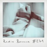 Radio Bounce #271 (w/ Leon Bridges, Magma&Mbp, Aokid, Skee-Wiff ..)