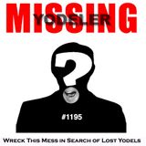 wRecK 1195 In Search of Lost Yodels