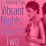 Vibrant Nights Vol. 2