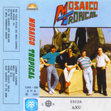 MOSAICO TROPICAL (1991)