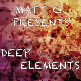 Matt G. AKA Matías Giunta - Part 2: "Deep Elements"