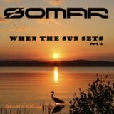 When the Sun sets (Part II)