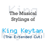 The Musical Stylings of King Keytan - The Extended Cut
