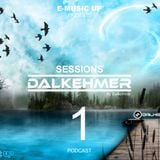 Podcast - Dalkehmer Sessions 1
