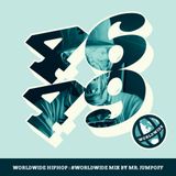 WorldWide HipHop: #WorldWide Mix by Mr. Jumpoff