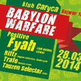 Positive Fyah - Babylon Warfare promo mix