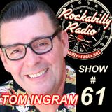 Tom Ingram Show #61