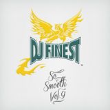 Dj Finest Presents: So Smooth Vol.9