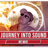Journey Into Sound with DJ MKVR (25.11.2015)