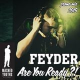 FeyDer - Are You Ready?! (promo mix)