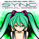 REVOLUTION BOI - SYNC - VIRTUAL SIRENS