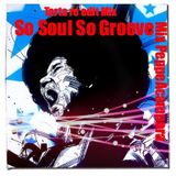 SO SOUL SO GROOVE TARTA RE EDIT MIX PeppeAcampora