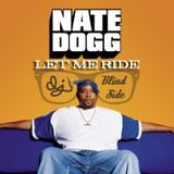 Let Me Ride (Nate Dogg Tribute)