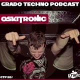 Oskitronic @ Grado Techno Podcast 007 (2-oct-2013)