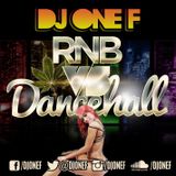 DJ OneF: Versus Vol.1 - R&B VS Dancehall