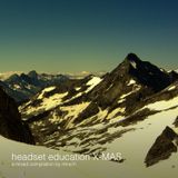 Headset education X-MAS