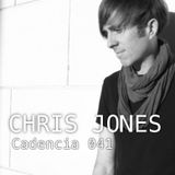Chris Jones - Cadencia 041 (November 2012) feat. CHRIS JONES (Part 2)