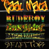 Taal Mala - Rudeboy Junglist Raggamuffin Selector (Ruffneck Dubplate Soundclash Murderation)