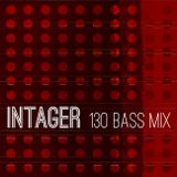 Intager-130 Bass Mix - Recorded Dec. 2011