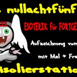 Esoterik für Fortgeschrittene (Radio NullAchtFünfZehn vom 06.06.2014)