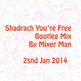 Beastie Boys Yomanda Snadrach you're free by Mixer