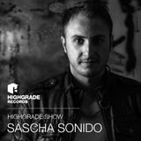 Highgrade Show - Sascha Sonido