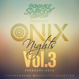 Gonzalo Shaggy Garcia Dj Set - Onix Nights Vol.3 (Feb.2016)