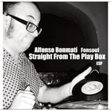 Alfonso Bonmatí - Straight From The Play Box
