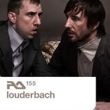 Louderbach - RA Podcast #155 - 2009-08