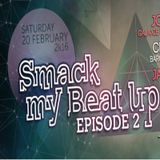 Mike Don live "Smack my Beat up" @ Barcy Cosy 20/02/16 Episode 2