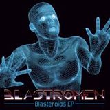 Blastromen - Body Snatchers - Blasteroids EP