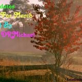 Music Updates Top 10 For March Mixed By DJ DRMichael