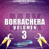 05.Mix Miramar Borrachera Mix Vol 3 By Intl Deejay.LCE