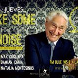 #Make Some Noise fm Blue 105.3 La Plata (ARG) jueves 10/10/2013