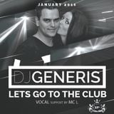 DJ GeneriS - 2016-01 - Lets go to the club (January)
