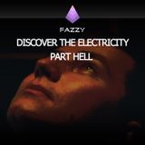 Fazzy - Discover the ElectriCity - Hell - MixTape