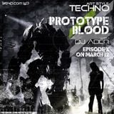 Art Style : Techno | Prototype Blood With DJ Áder | Episode 10
