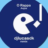 O Rappa- Anjos (Lucas DK Remix)