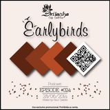 EarlyBirds Capitule 24 @ Raul Castillo (Srilanka Budha)