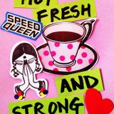 SpeedQueen Hot Fresh & Strong Mix - Miss Melodie