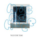 This Is Future Techno mixed by Microhate