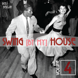 Swing By My House Vol.4