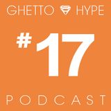 GH Podcast #17