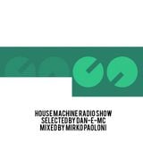 House Machine Radio Show - Oct 18, 2014